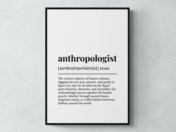 Anthropologist Funny Definition Job Work Gift Wall Art Print