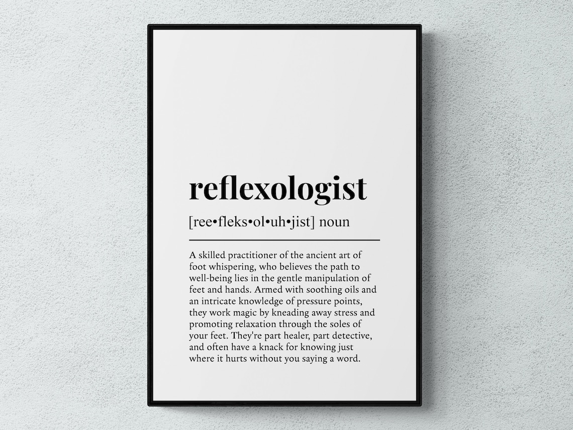 Reflexologist Funny Definition Job Work Gift Print