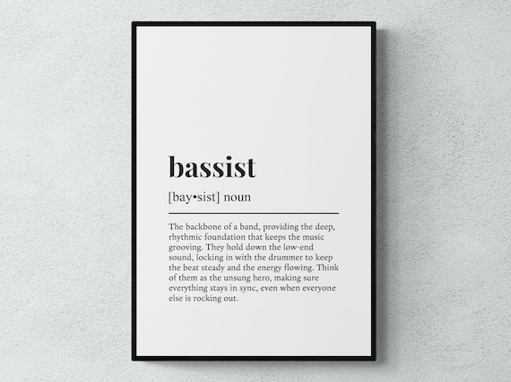 Bassist Funny Definition Typography Art Print