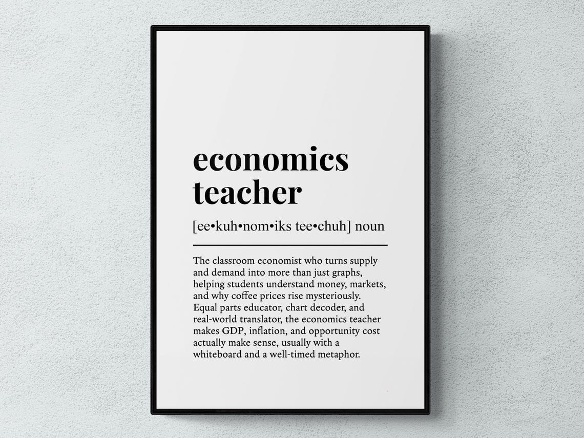 Economics Teacher Funny Definition Job Work Gift Wall Art Print