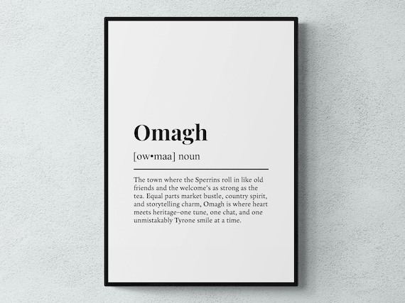 Omagh Noun Definition Dictionary Typography Hometown Art Poster