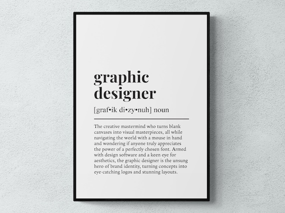 Graphic Designer Funny Definition Art Print