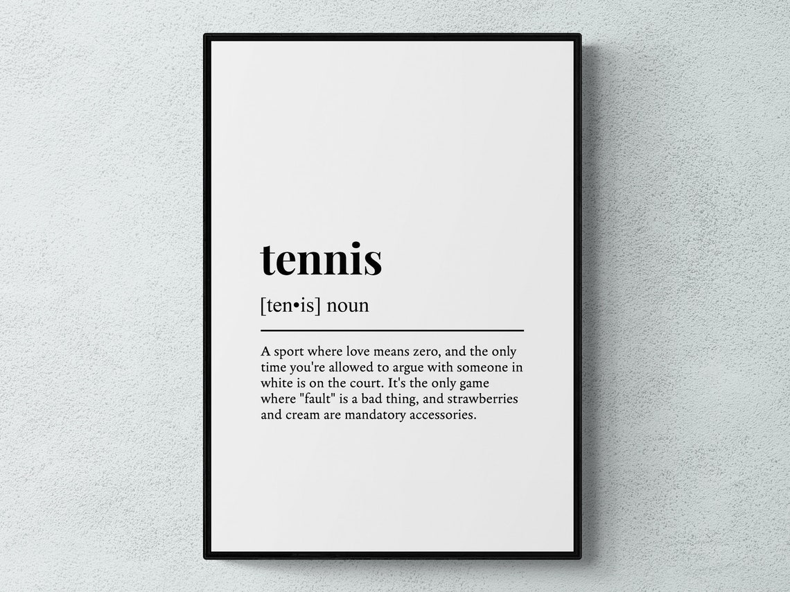Tennis Funny Dictionary Definition Sport Gift Black And White Wall Art