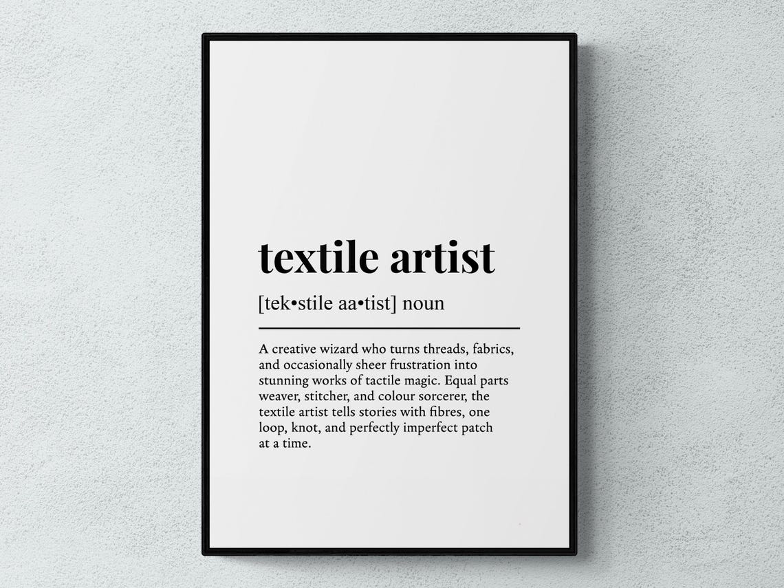 Textile Artist Funny Definition Job Work Gift Wall Art Print