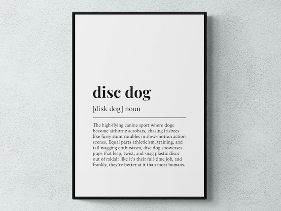 Disc Dog Funny Definition Sport Gift Wall Art Print