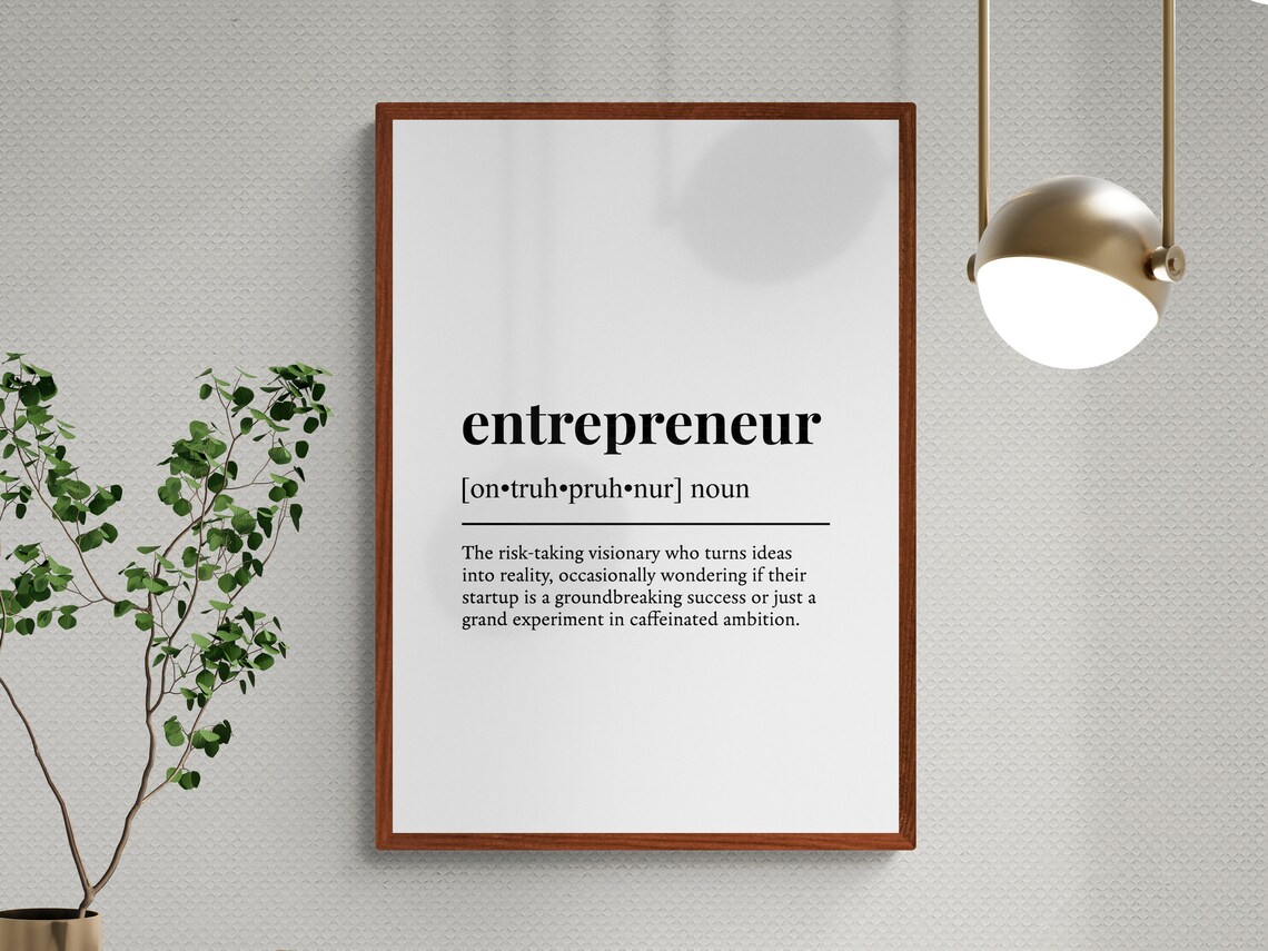 Entrepreneur Funny Definition Job Work Gift Wall Art Print - Image 3