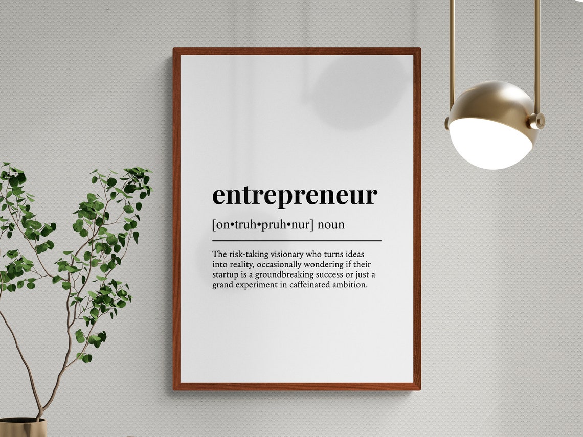 Entrepreneur Funny Dictionary Definition Typography Gift Wall Art - Image 3