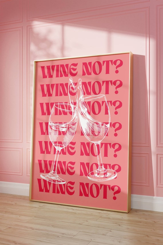 Wine Not Poster Retro Bar Wall Art Digital Download