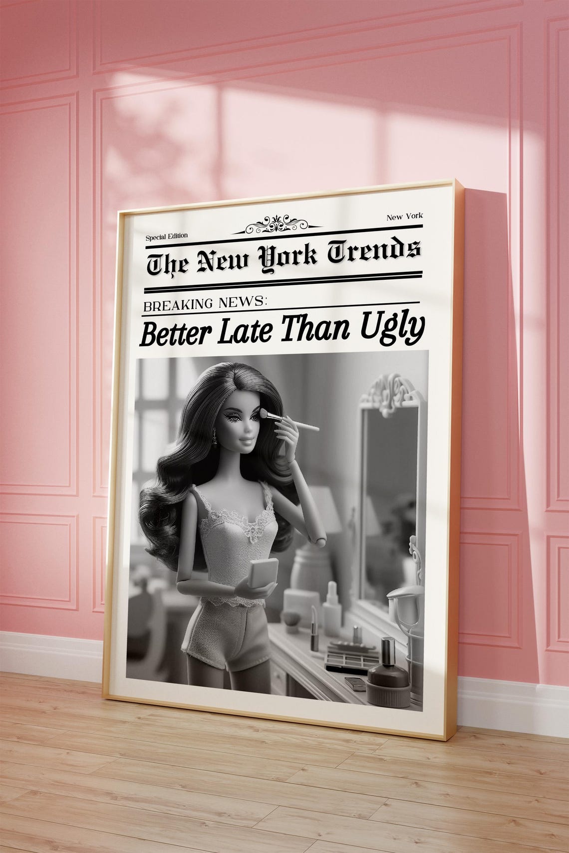 Better Late Than Ugly Newspaper Poster Retro Doll Breaking News Decor
