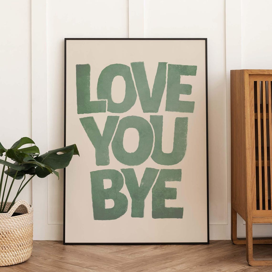 Love You Bye Green Block Typography Fun Entryway Quote Wall Art