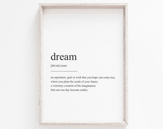 Dream Definition Quote, Typographic Wall Art Print
