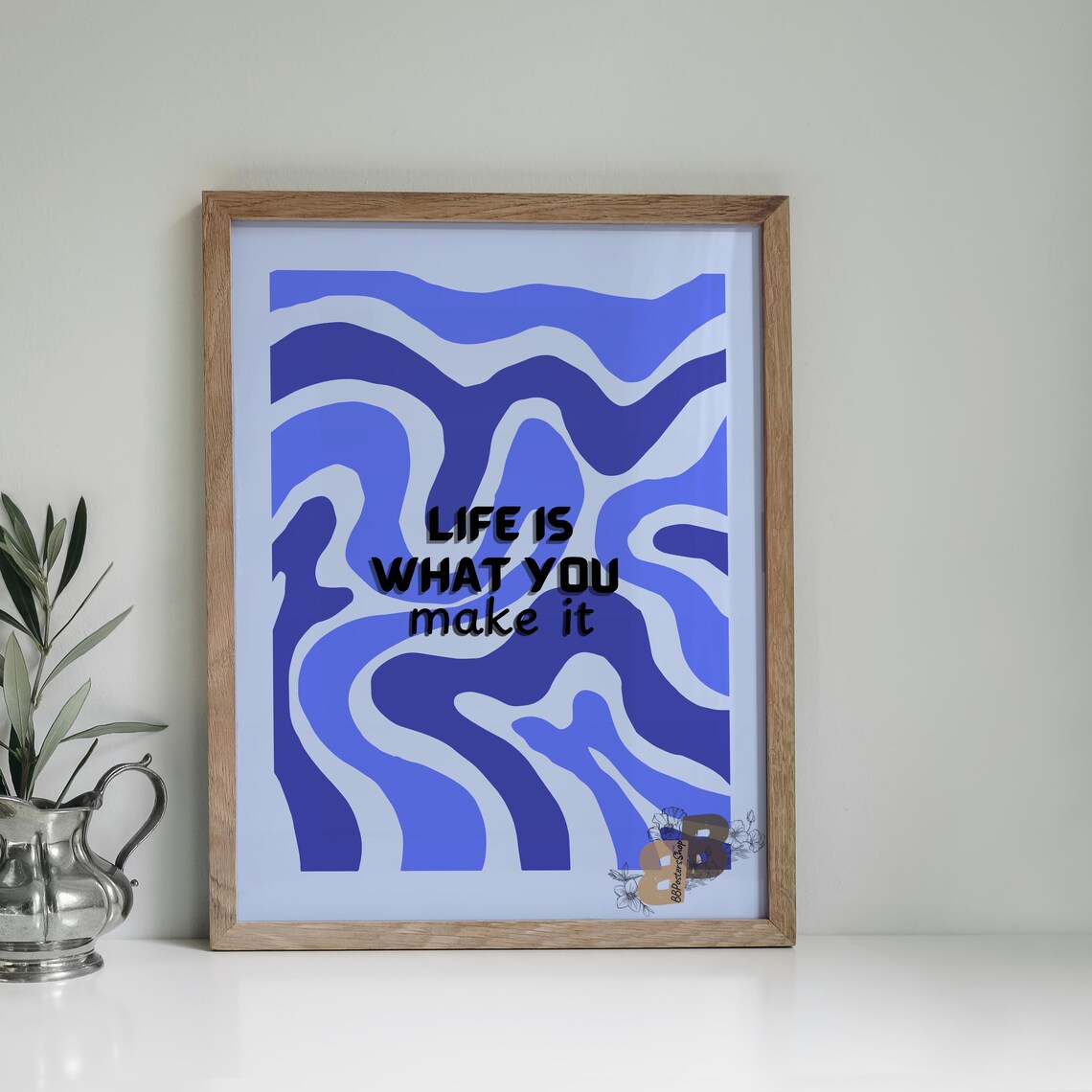 Life Is What You Make It Motivational Quote Over Blue Swirls Poster