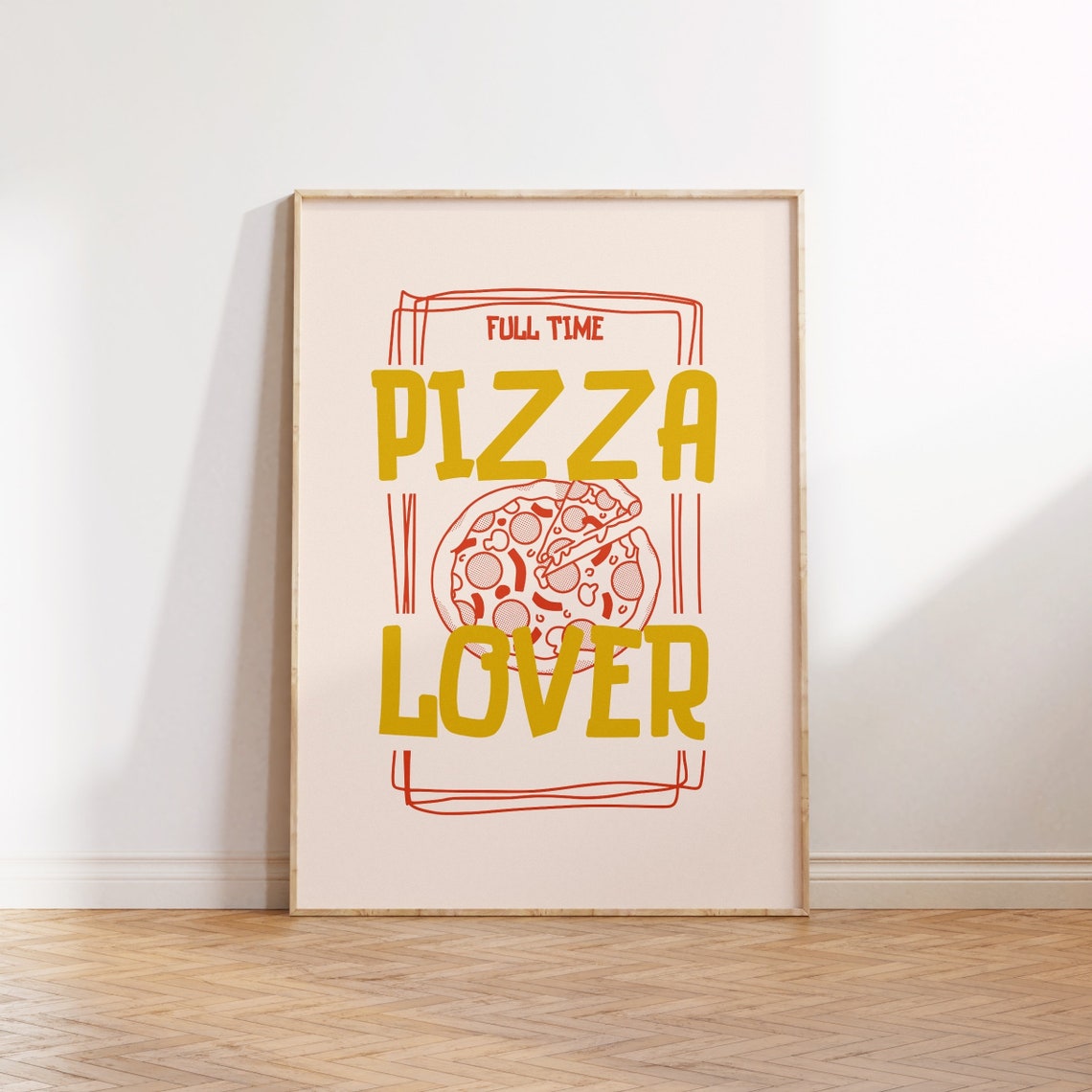 Full Time Pizza Lover Retro Mustard Pepperoni Pizza Kitchen Poster