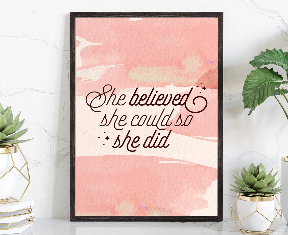 She Believed She Could So She Did Pink Watercolor Quote Poster