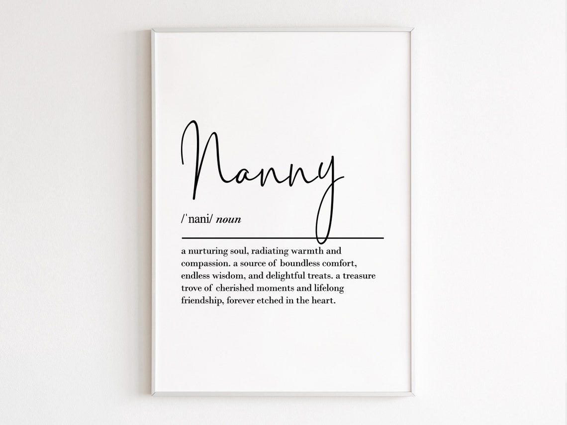 Nanny Definition Wall Art Nannie Gifts Nanny Print Gifts From Grandkids Grandma Gift Nan Gifts - Image 3