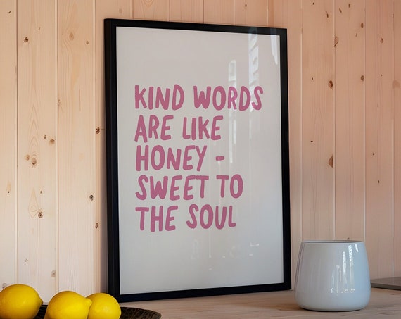 Kind Words Are Like Honey Minimalist Christian Typography Pink Trendy Art Print Bible Verse Wall Art Baptism Gift