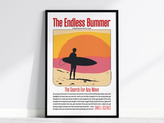 The Endless Bummer Surf Poster Funny Vintage Surfer Print