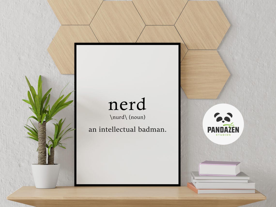 Nerd Definition Intellectual Badman Funny Geek Typography Poster - Image 6