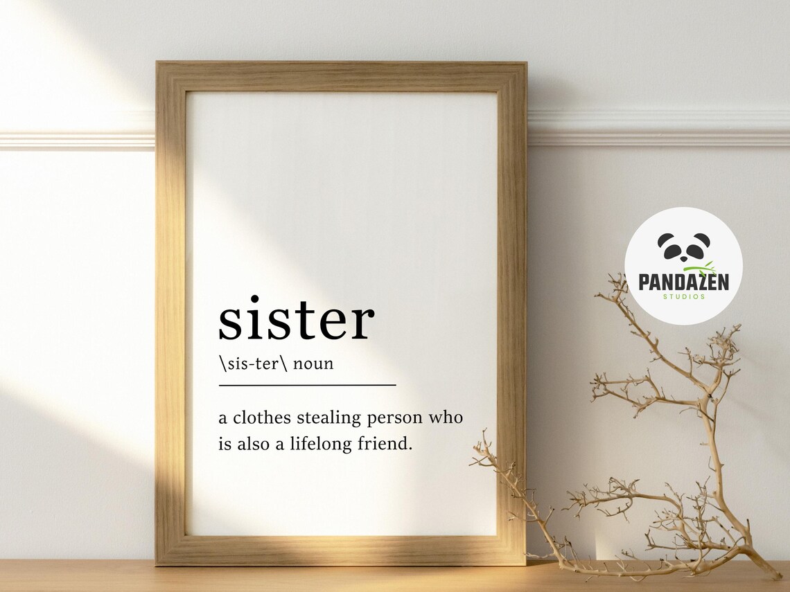 Sister Dictionary Definition Funny Family Friendship Quote Poster - Image 2