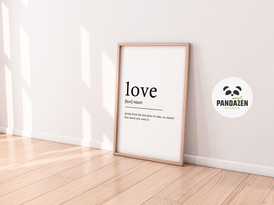 Love Definition Last Piece Of Cake Funny Typography Gift Poster - Image 3