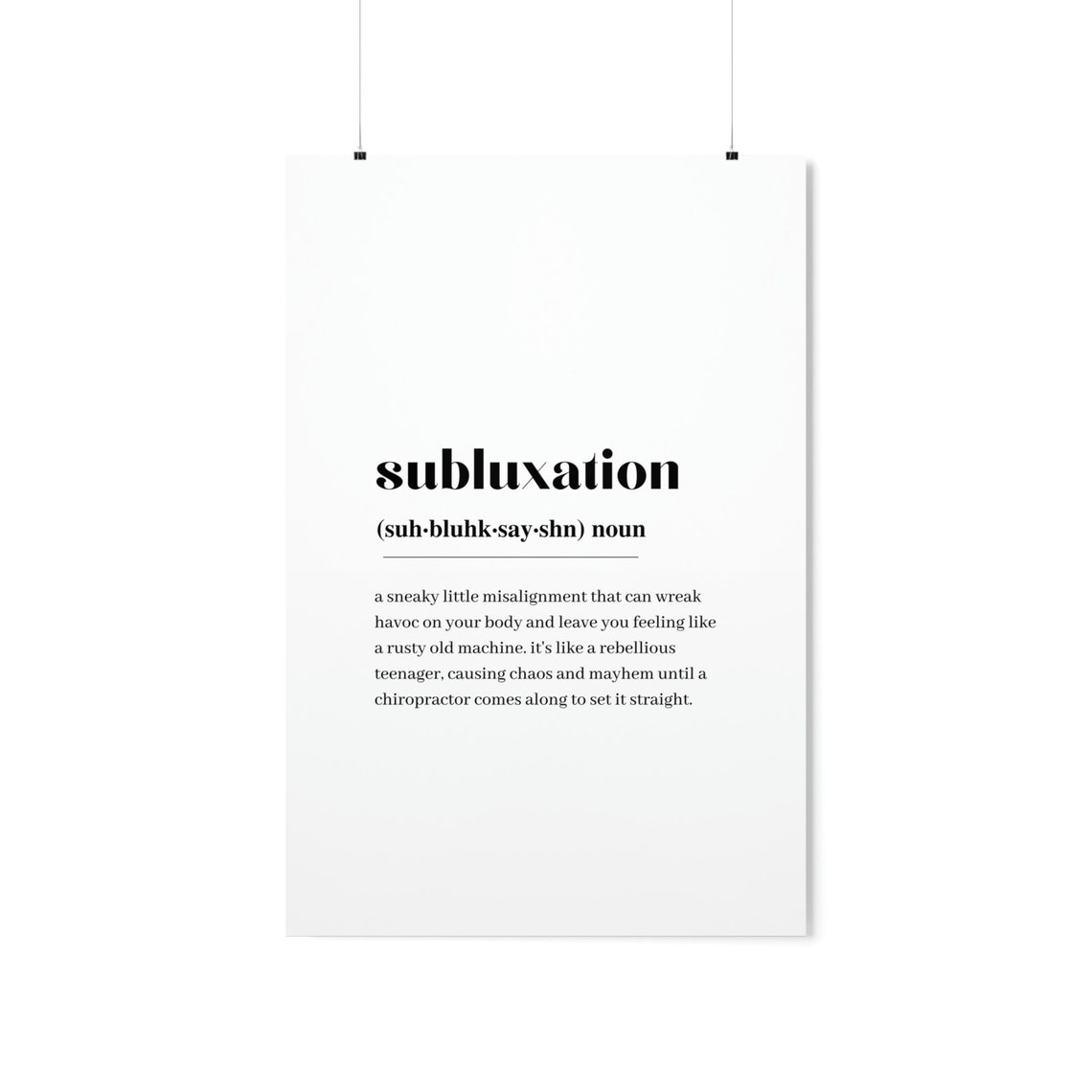 Subluxation Rebellious Teenager Funny Chiropractic Dictionary Poster