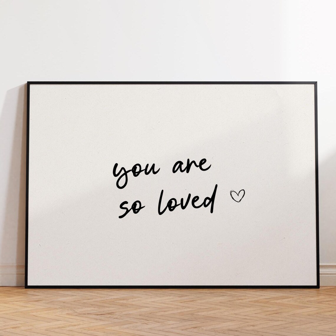 You Are So Loved Affirmation Print Self Love Wall Art