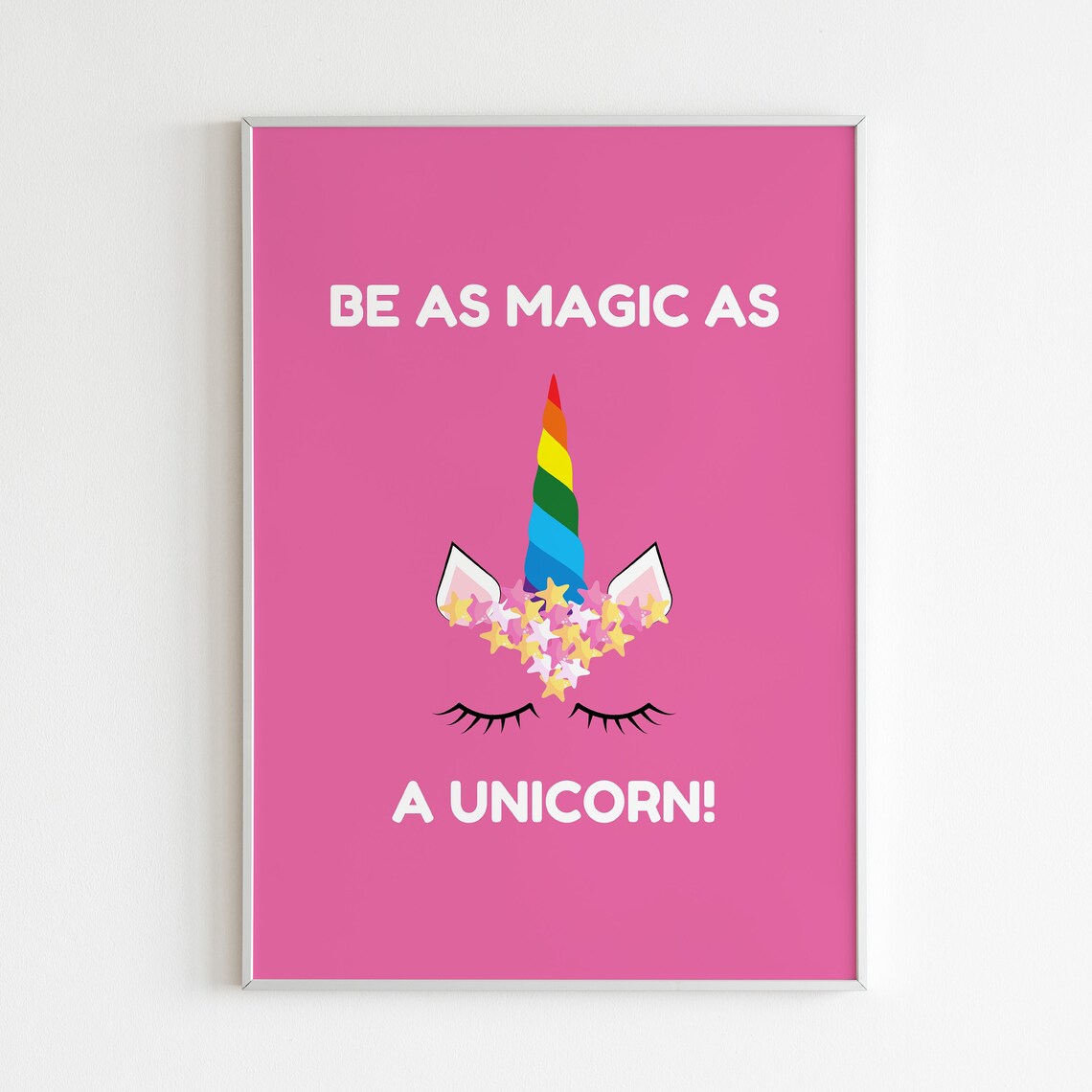 Be As Magic As A Unicorn, Charming Kids Poster