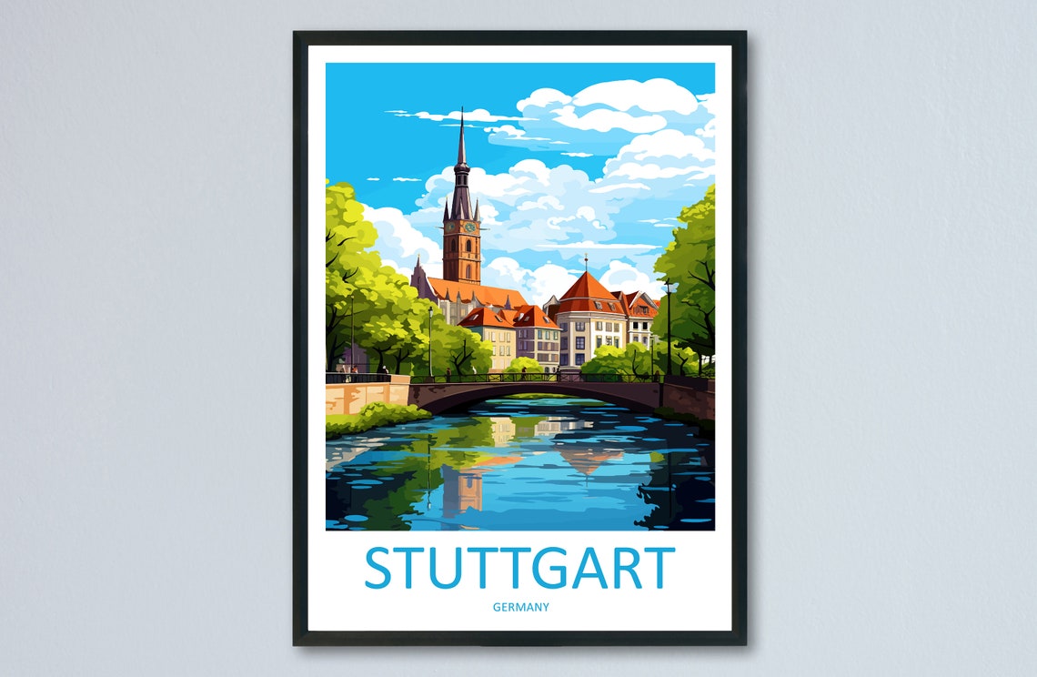 Stuttgart Germany Historic Church Spire River Bridge City View Poster
