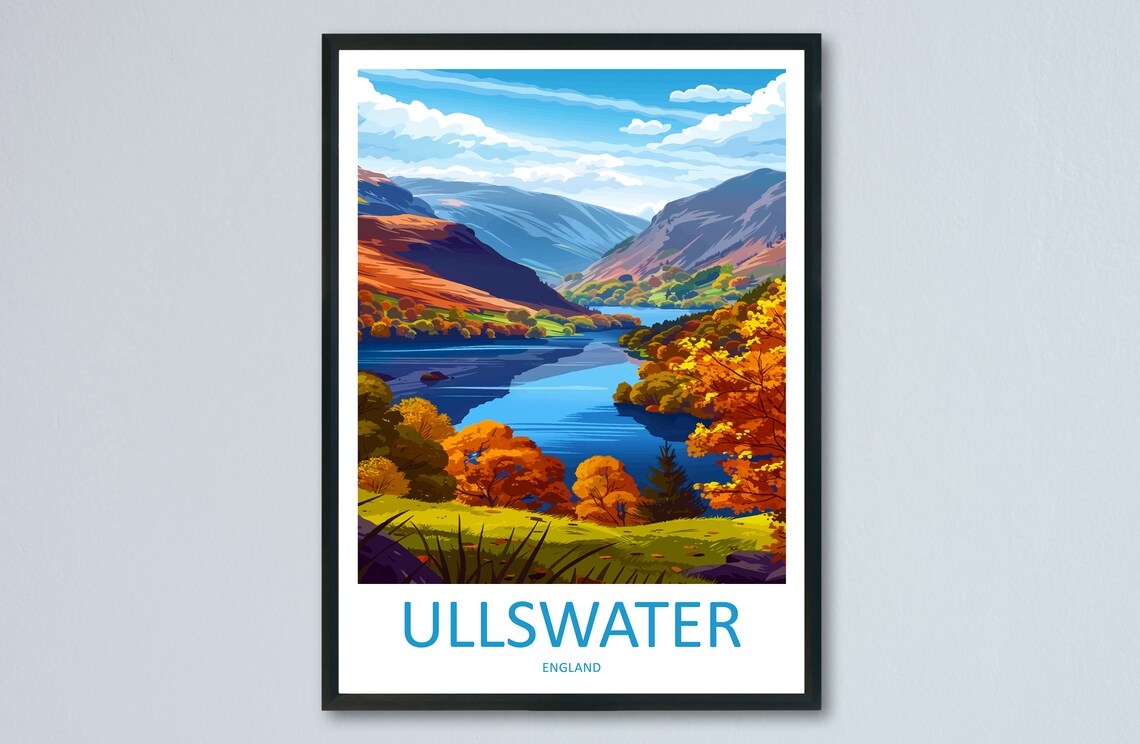 Ullswater England Lake District Autumn Fells Lakeside Poster