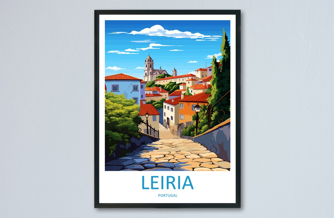 Leiria Portugal Hilltop Town Cobblestone Lane Scene Travel Poster