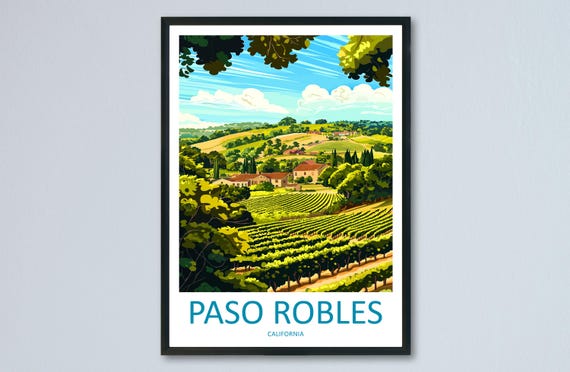 Paso Robles Travel Poster Wall Art Wine Country Print Vineyard Landscape Illustration Sunset Decor Gift Souvenir Scene