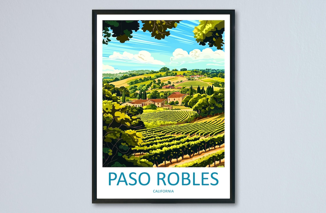 Paso Robles Wine Country Rolling Green Vineyards Travel Poster