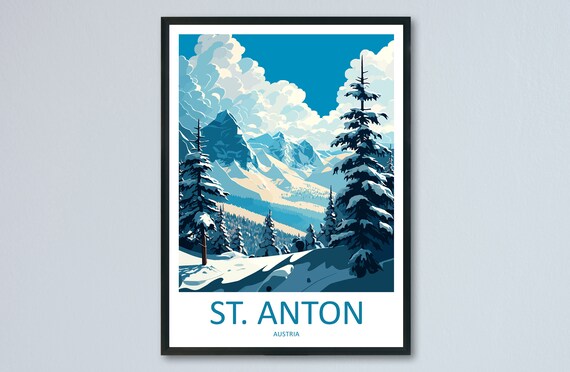 St. Anton Austria Alpine Snow Peaks Forest Daytime Travel Poster