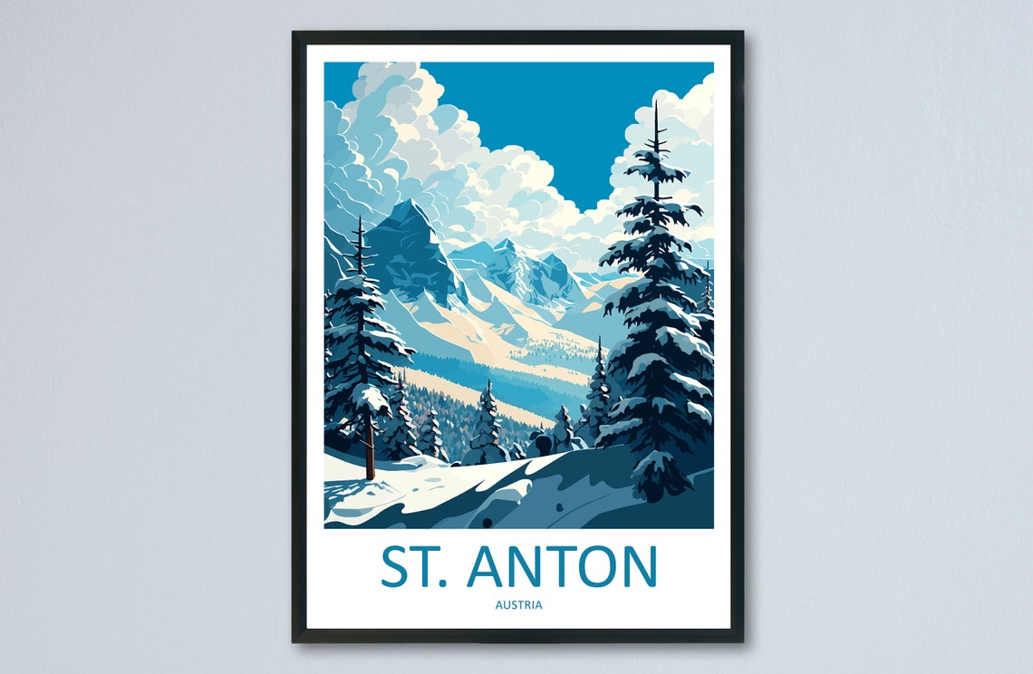 St. Anton Austria Alpine Snow Peaks Forest Daytime Travel Poster