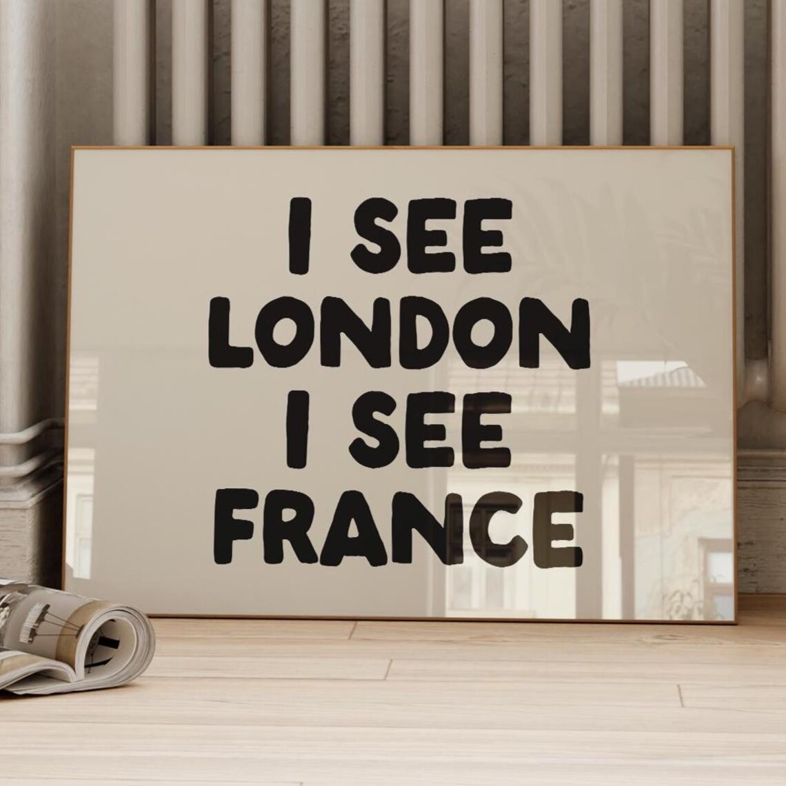 I See London France Funny Bathroom Art Print