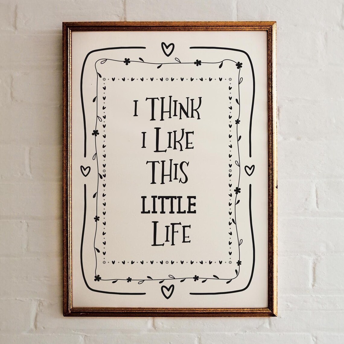 I Think I Like This Little Life Whimsical Quote Doodle Border Wall Art