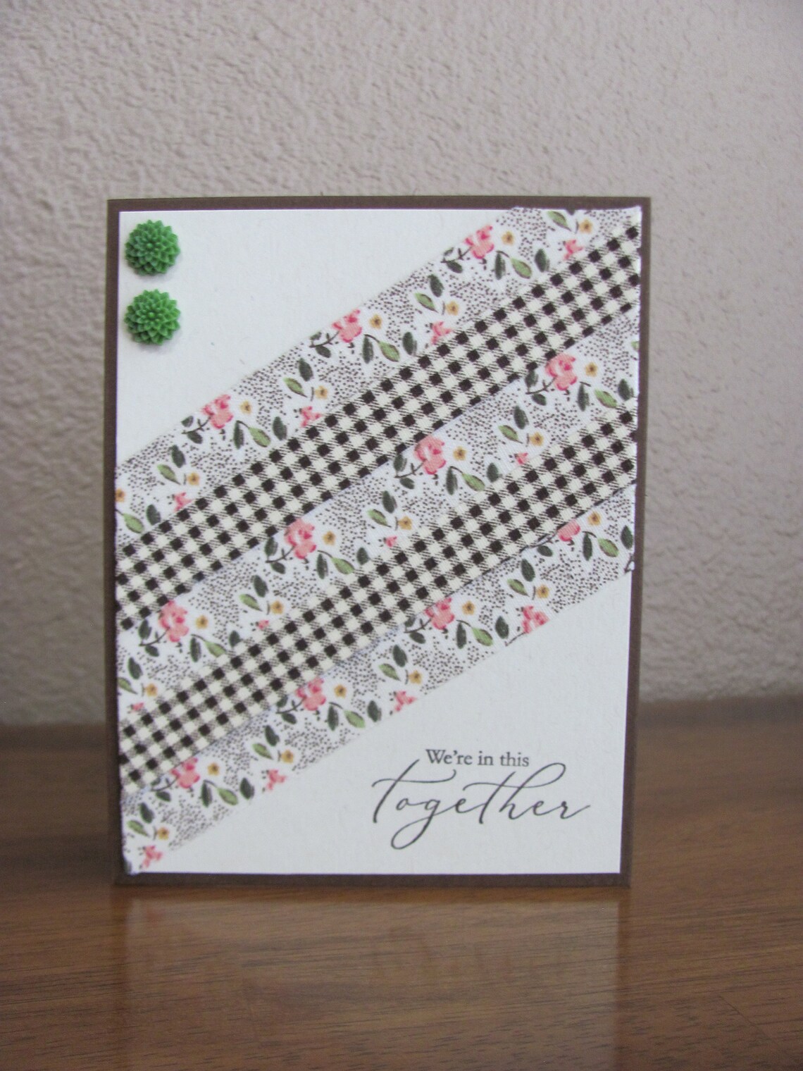 We're In This Together Support Greeting Card