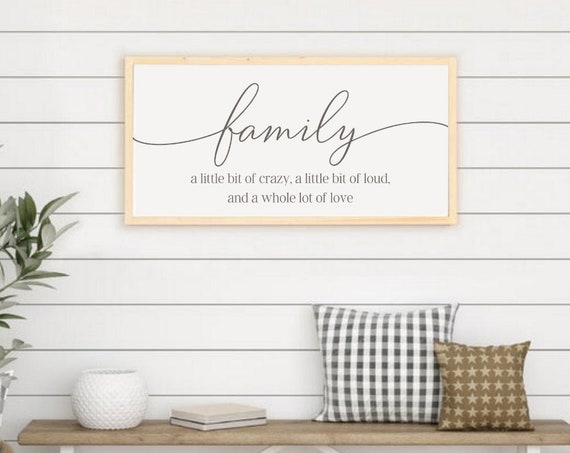 A Little Bit Of Crazy Family Sign A Little Bit Crazy A Little Bit Loud And A Whole Lot Of Love Family Name Sign Living Room Decor