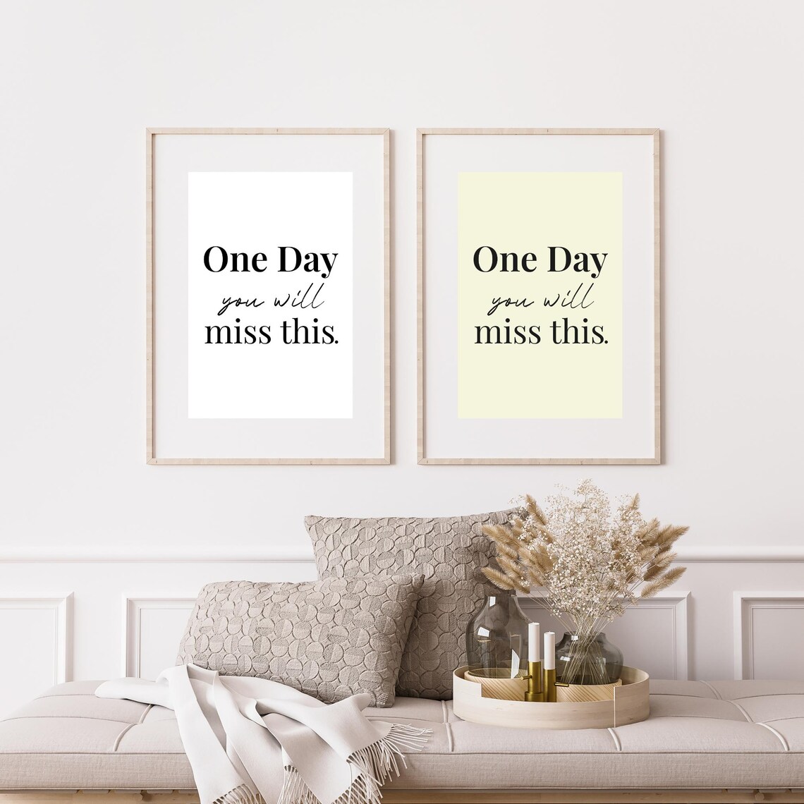 One Day Youll Miss This Minimalist Quote Poster - Image 4