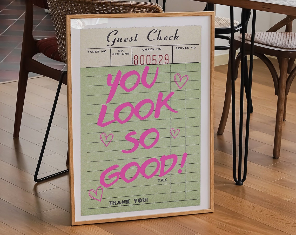 You Look So Good Retro Guest Check Hot Pink Marker Trendy Wall Poster - Image 5