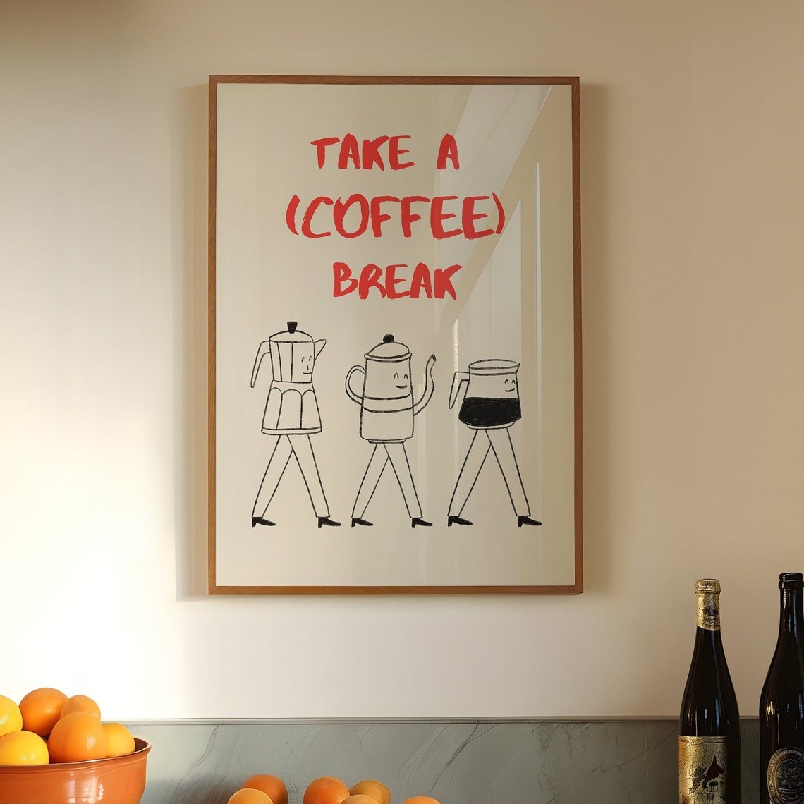Take A Coffee Break Walking Coffee Makers Funny Kitchen Poster