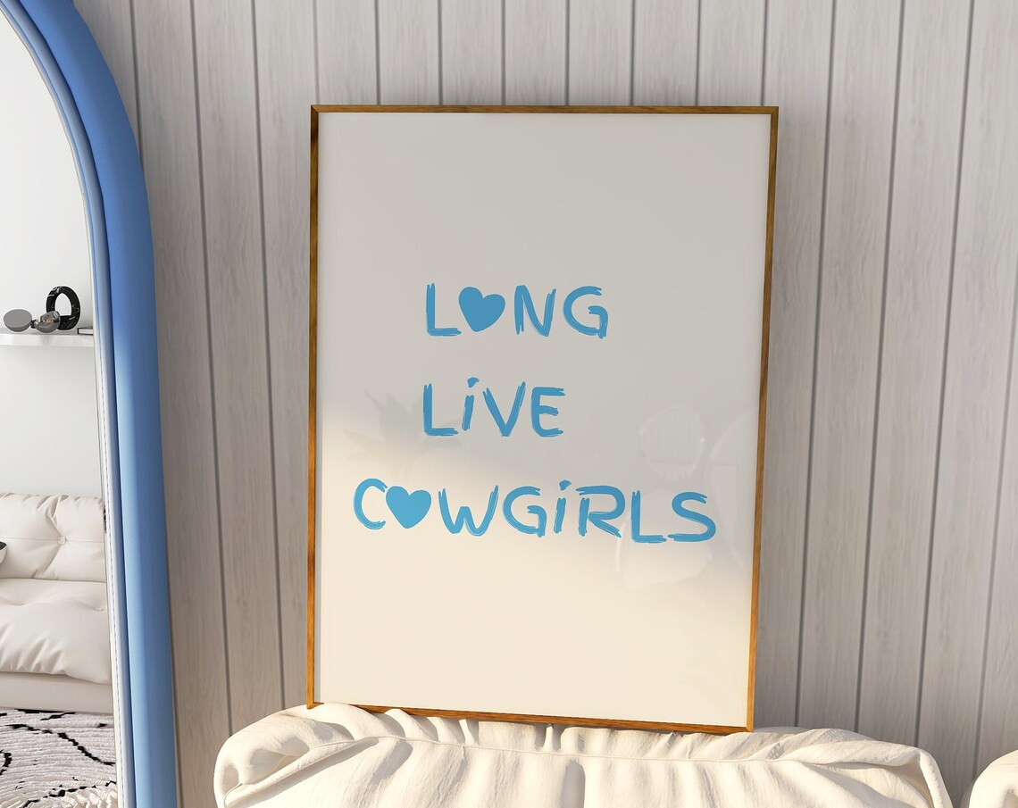Long Live Cowgirls Cute Blue Heart Western Typography Poster