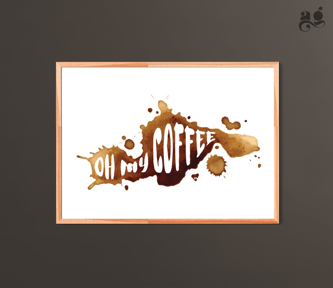 Oh My Coffee Spilled Coffee Splash Funny Kitchen Wall Decor Poster - Image 2