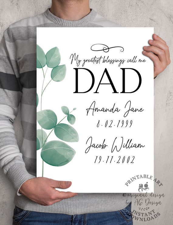 Personalized Gifts For Dad From Daughter Son Children My Greatest Blessings Call Me Dad Child Birth Date Important Dates Sign