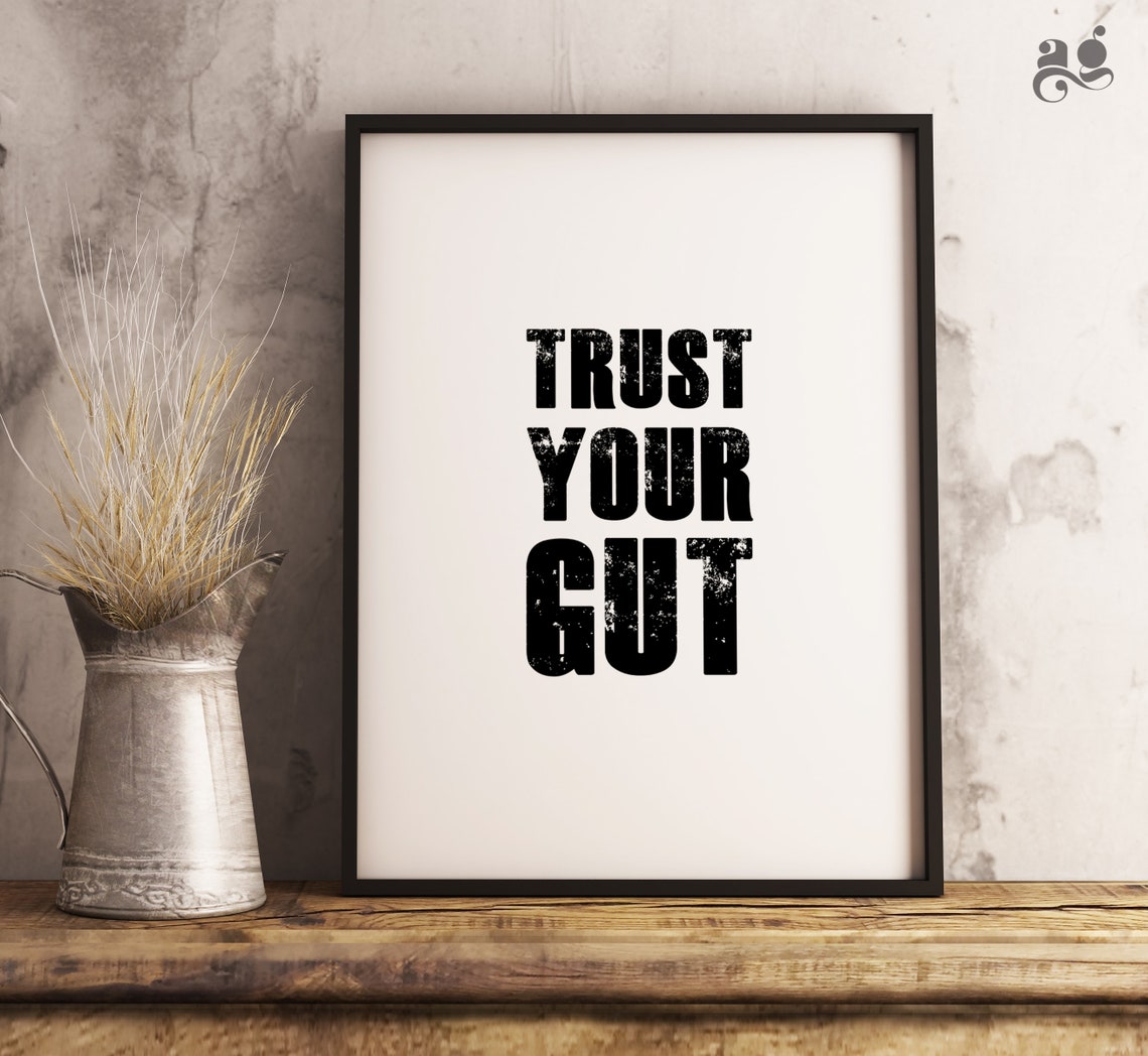 Trust Your Gut Bold Black Lettering Motivational Quote Poster - Image 3
