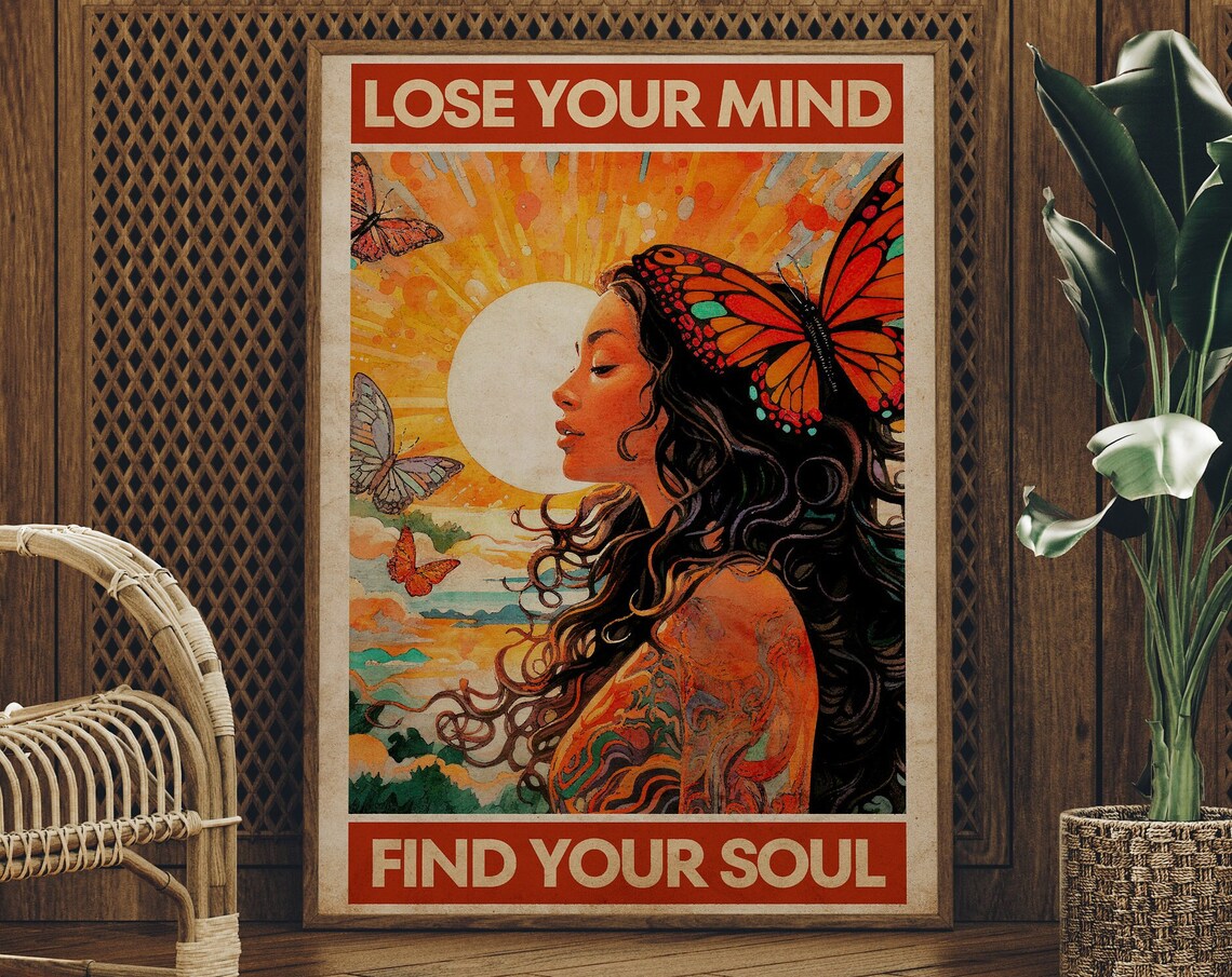 Lose Your Mind Find Your Soul Vintage Poster