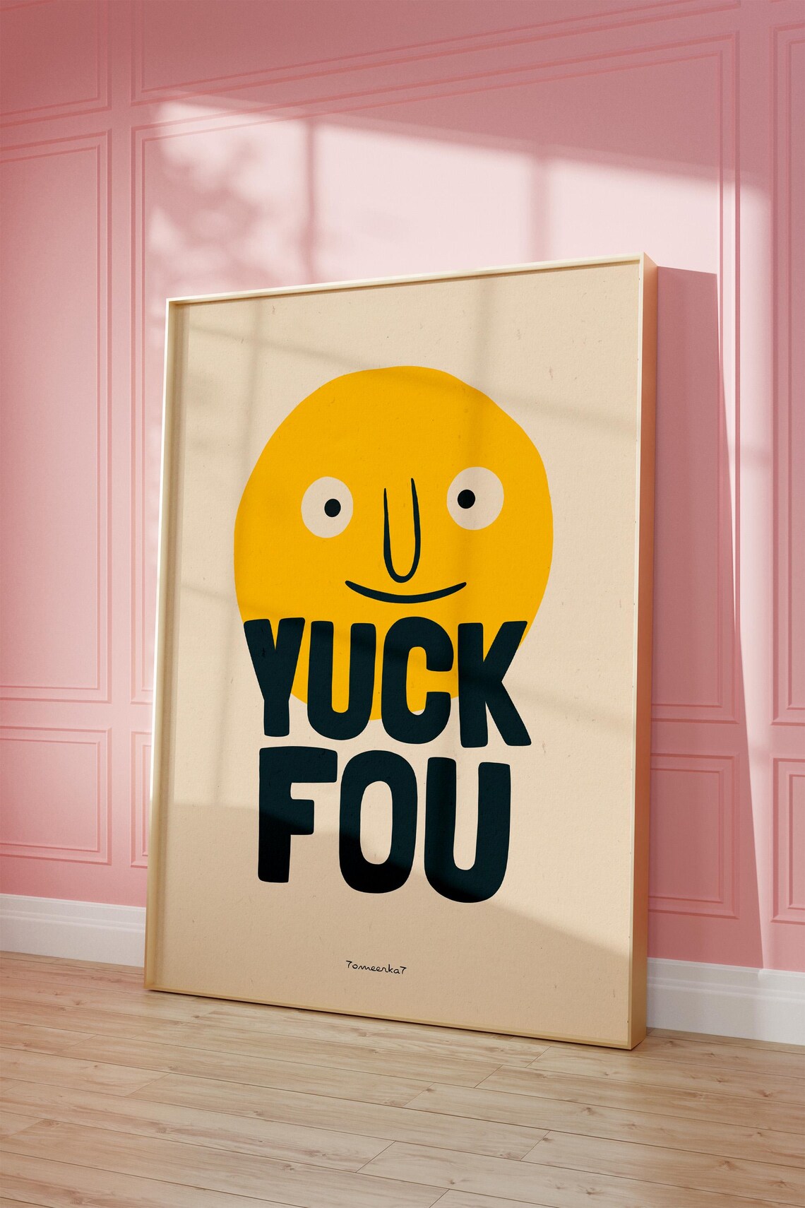 Yuck Fou Funny Quote Retro Wall Art Print