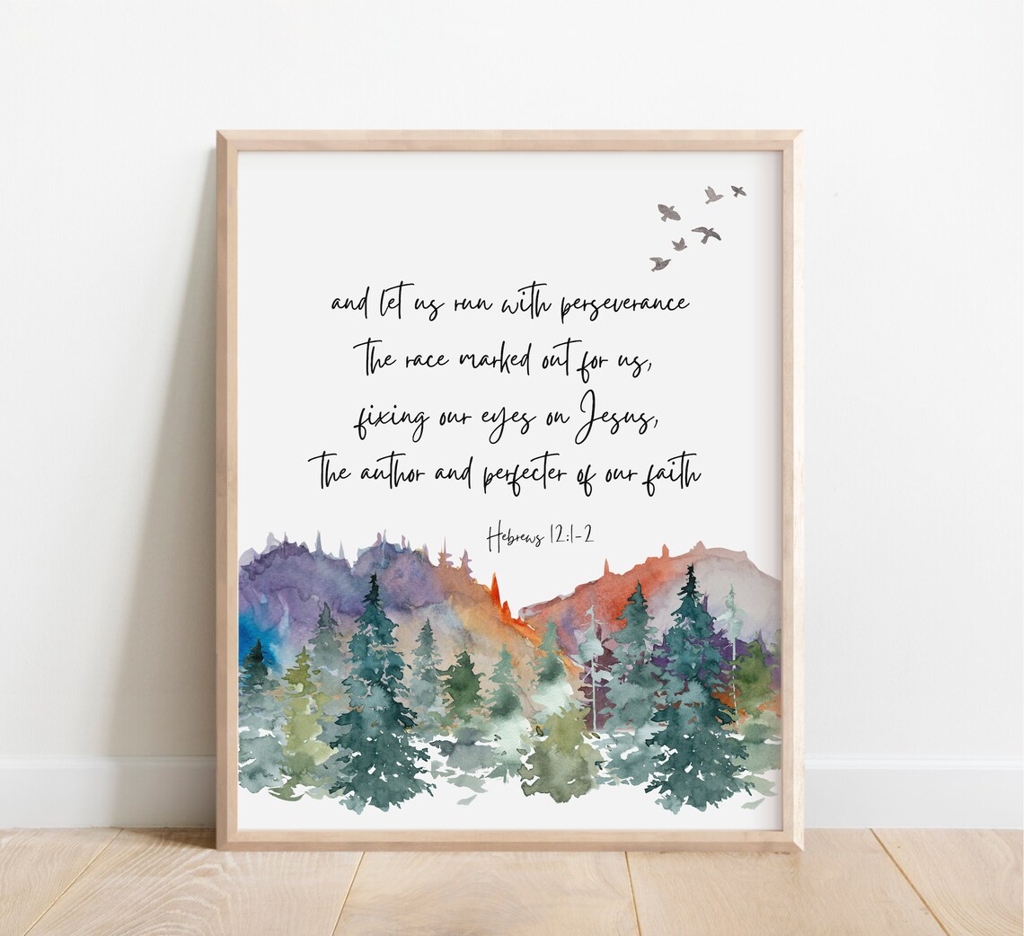 Hebrews 1212 Let Us Run The Race With Perseverance Bible Verse Wall Art Scripture Print Christian Gift Watercolor Mountain Large 8x10