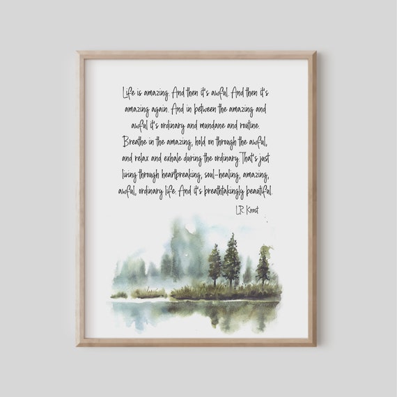 Life Is Amazing Lr Knost Quote Inspirational Wall Art Social Worker Gift Therapist Office Decor Watercolor Evergreen Trees Landscape