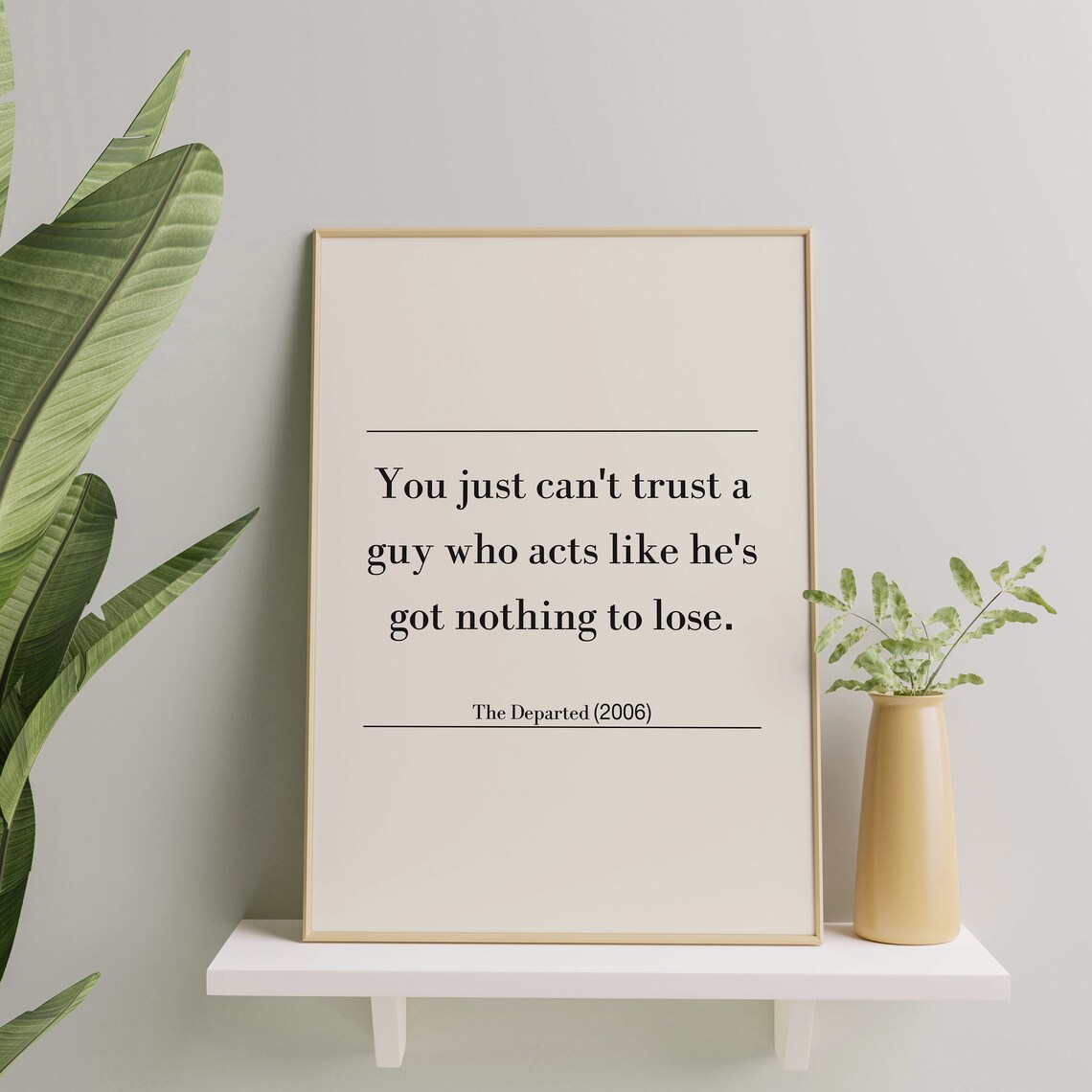 The Departed Famous Quote Print You Cant Trust A Guy Film Wall Art Inspirational Movie Quote Poster Wall Decor Print - Image 2